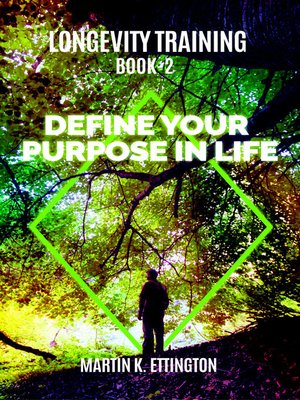 cover image of Longevity Training-Book2 –Define Your Purpose in Life